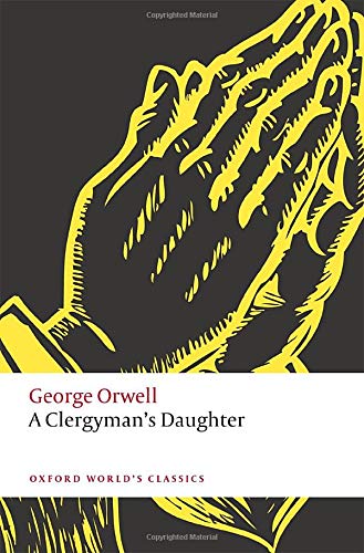 Book A Clergyman's Daughter (Oxford World's Classics) free
