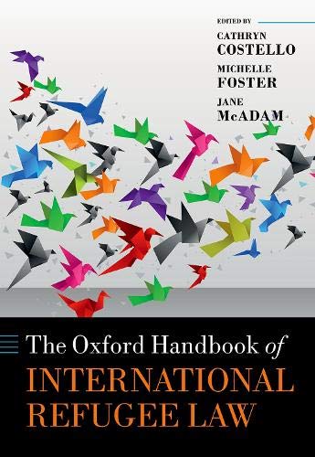 Book The Oxford Handbook of International Refugee Law (Oxford Handbooks) free