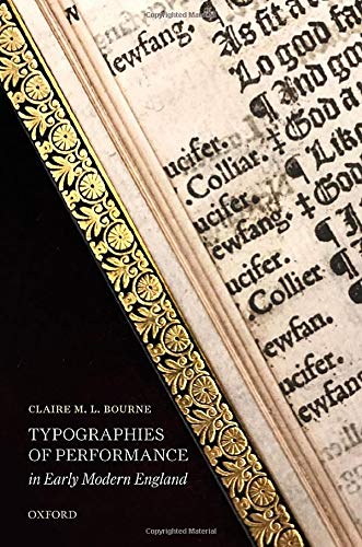 Book Typographies of Performance in Early Modern England free