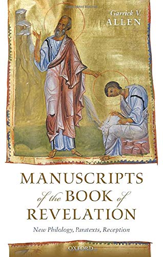Book Manuscripts of the Book of Revelation: New Philology, Paratexts, Reception free