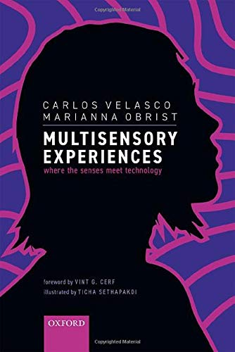 Book Multisensory Experiences: Where the senses meet technology free