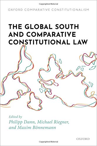 Book The Global South and Comparative Constitutional Law (Oxford Comparative Constitutionalism) free