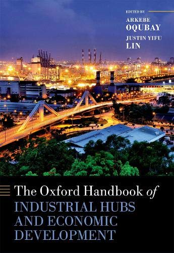 Book The Oxford Handbook of Industrial Hubs and Economic Development (Oxford Handbooks) free