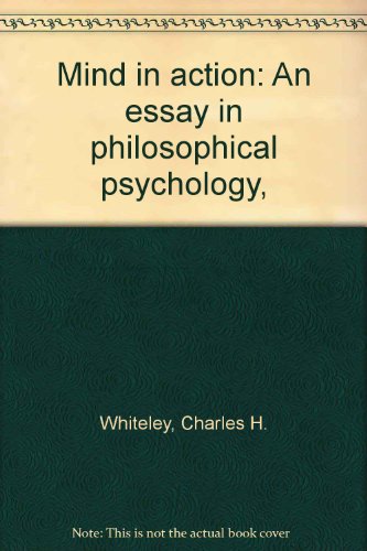 Book Mind in action: An essay in philosophical psychology, free