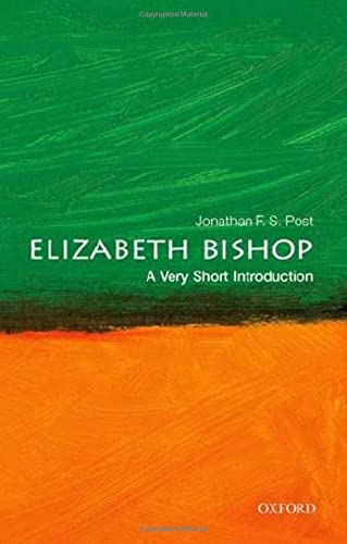 Book Elizabeth Bishop: A Very Short Introduction (Very Short Introductions) free