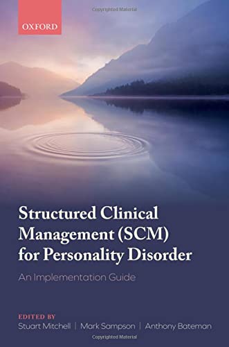 Book Structured Clinical Management (SCM) for Personality Disorder: An Implementation Guide free