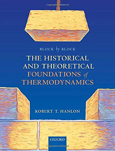 Book Block by Block: The Historical and Theoretical Foundations of Thermodynamics free