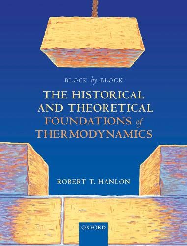 Book Block by Block: The Historical and Theoretical Foundations of Thermodynamics free