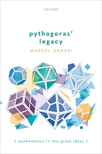 Book Pythagoras' Legacy: Mathematics in Ten Great Ideas free