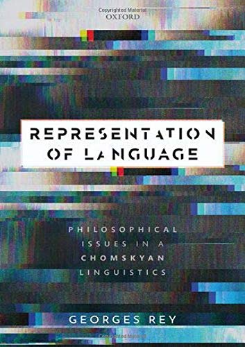 Book Representation of Language: Philosophical Issues in a Chomskyan Linguistics free