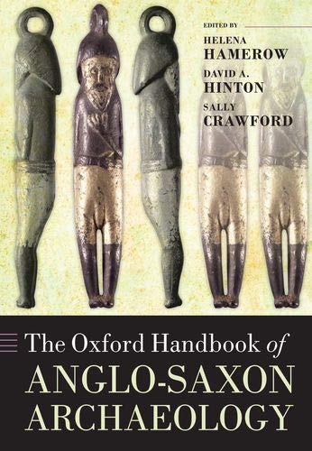 Book The Oxford Handbook of Anglo-Saxon Archaeology (Oxford Handbooks) free