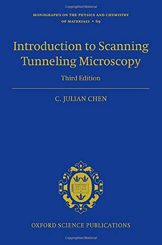 Book Introduction to Scanning Tunneling Microscopy Third Edition (Monographs on the Physics and Chemistry of Materials) free
