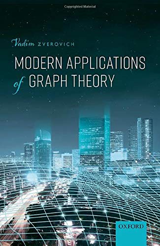 Book Modern Applications of Graph Theory free