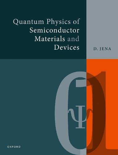 Book Quantum Physics of Semiconductor Materials and Devices free