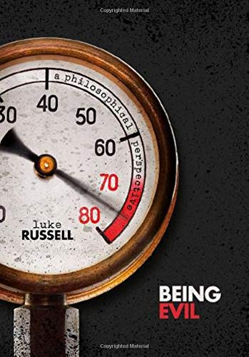Book Being Evil: A Philosophical Perspective free