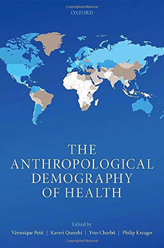 Book The Anthropological Demography of Health free