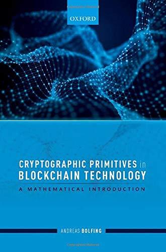 Book Cryptographic Primitives in Blockchain Technology: A mathematical introduction free