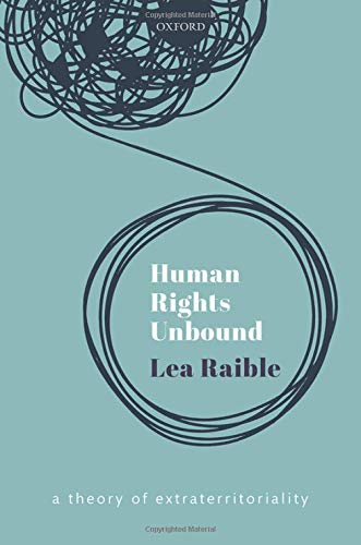Book Human Rights Unbound: A Theory of Extraterritoriality free