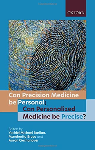 Book Can precision medicine be personal; Can personalized medicine be precise? free
