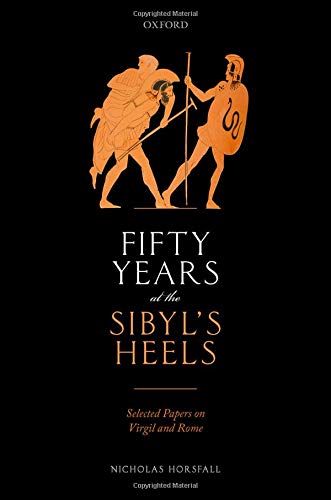 Book Fifty Years at the Sibyl's Heels: Selected Papers on Virgil and Rome free