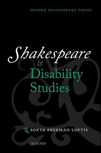 Book Shakespeare and Disability Studies (Oxford Shakespeare Topics) free