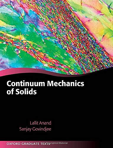 Book Continuum Mechanics of Solids (Oxford Graduate Texts) free