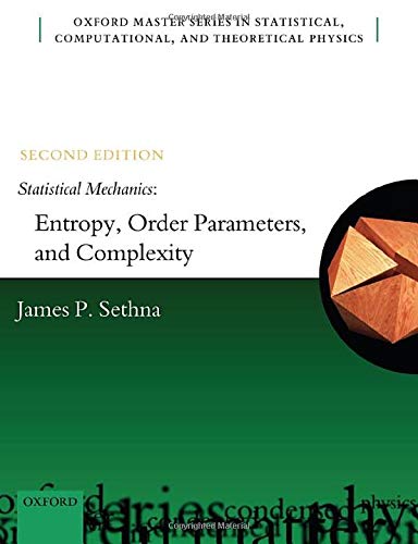 Book Statistical Mechanics: Entropy, Order Parameters, and Complexity: Second Edition (Oxford Master Series in Physics) free