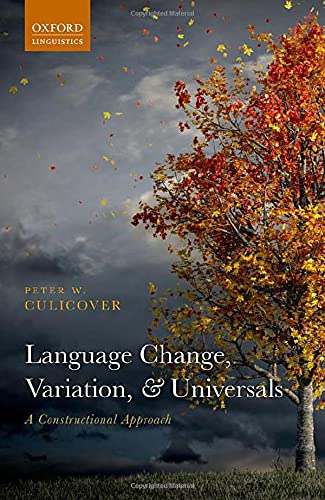 Book Language Change, Variation, and Universals free