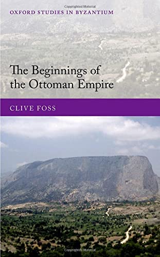 Book The Beginnings of the Ottoman Empire (Oxford Studies in Byzantium) free