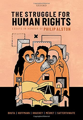 Book The Struggle for Human Rights: Essays in honour of Philip Alston free