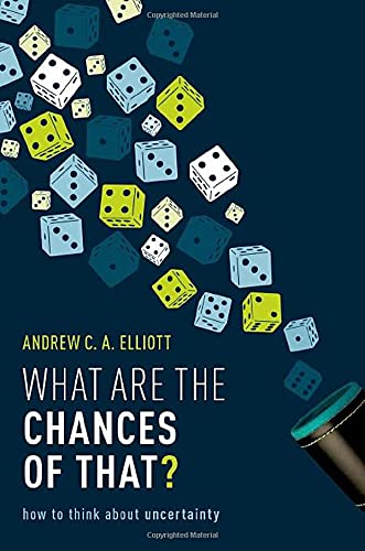 Book What are the Chances of That?: How to Think About Uncertainty free
