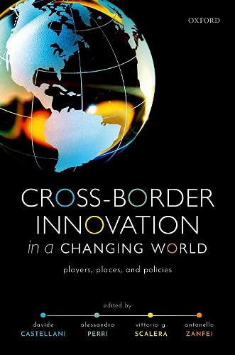Book Cross-Border Innovation in a Changing World: Players, Places, and Policies free