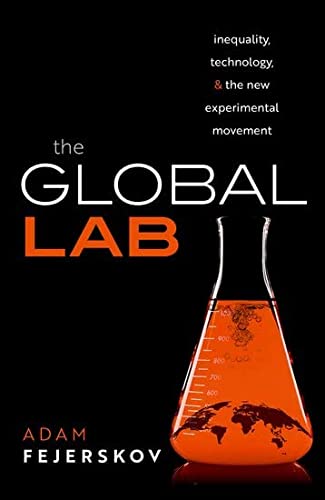 Book The Global Lab: Inequality, Technology, and the Experimental Movement free
