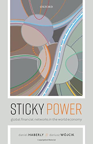 Book Sticky Power: Global Financial Networks in the World Economy free