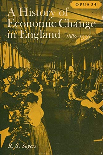 Book A history of economic change in England 1880-1939 free