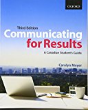 Book Communicating for Results: A Canadian Student's Guide free