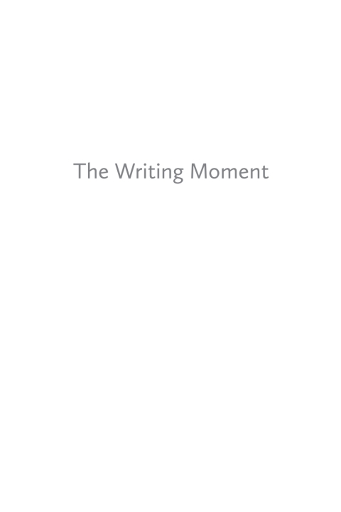 Book The Writing Moment: A Practical Guide to Creating Poems free