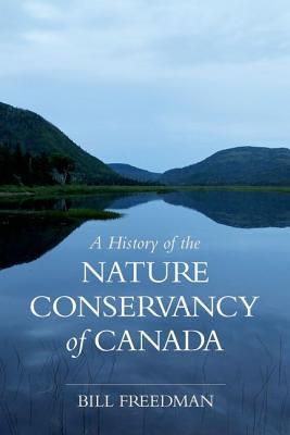 Book A History of the Nature Conservancy of Canada free