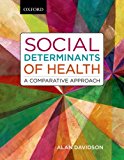 Book Social Determinants of Health: A Comparative Approach free