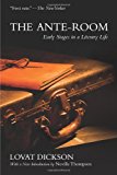 Book The Ante-Room: Early Stages in a Literary Life (Wynford Project) free