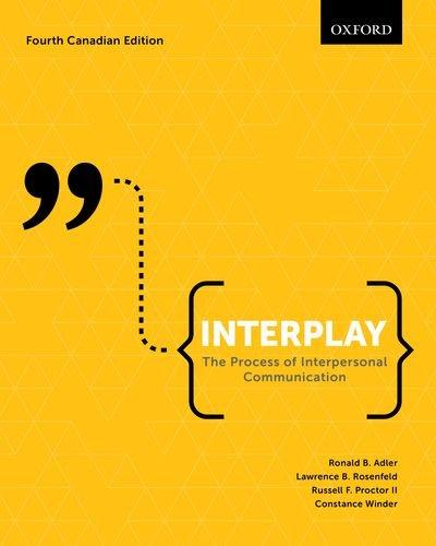Book Interplay: The Process of Interpersonal Communication, Fourth Canadian Edition free