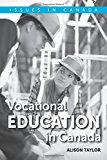 Book Vocational Education in Canada (Issues in Canada) free
