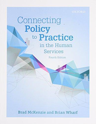 Book Connecting Policy to Practice in the Human Services free