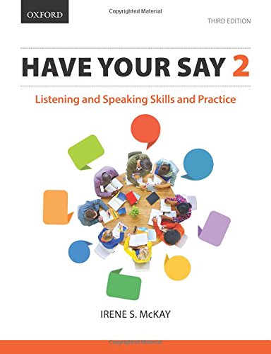 Book Have Your Say 2: Listening and Speaking Skills and Practice free