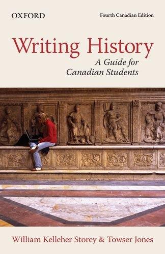 Book Writing History: A Guide for Canadian Students, Canadian Edition free