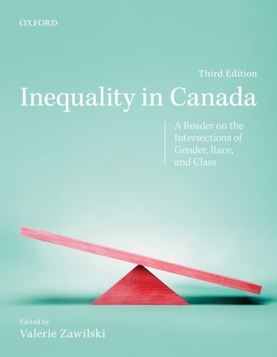 Book Inequality in Canada: A Reader on the Intersections of Gender, Race, and Class free
