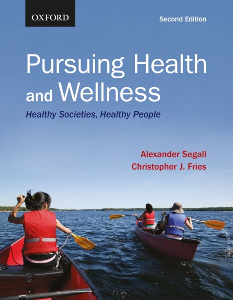 Book Pursuing Health and Wellness: Healthy Societies, Healthy People free