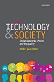 Book Technology and Society: Social Networks, Power, and Inequality (Themes in Canadian Sociology) free