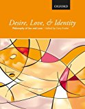 Book Desire, Love, and Identity: Philosophy of Sex and Love free