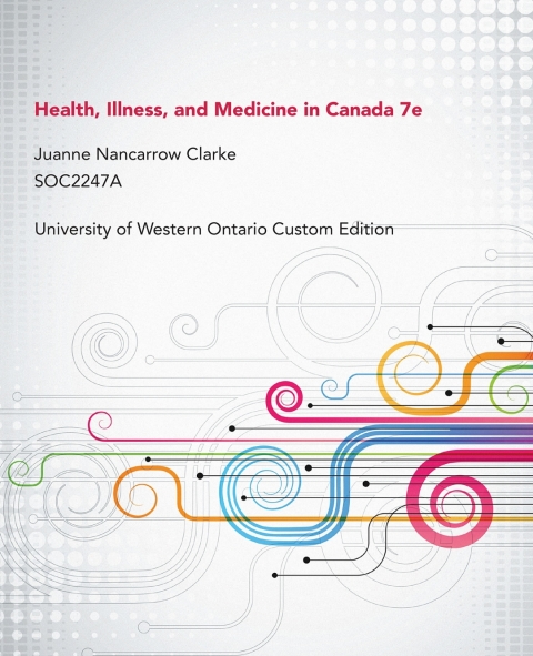 Book Health, Illness, and Medicine in Canada: University of Western Ontario custom edition free
